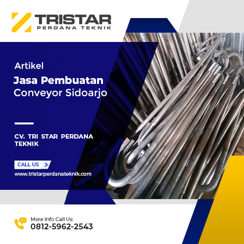 Jasa Pembuatan Conveyor Sidoarjo