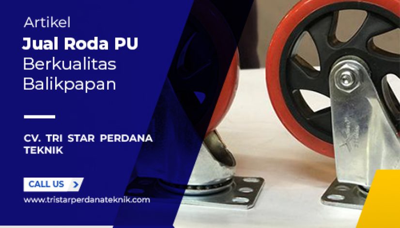 Jual-roda-PU-berkualitas-Balikpapan