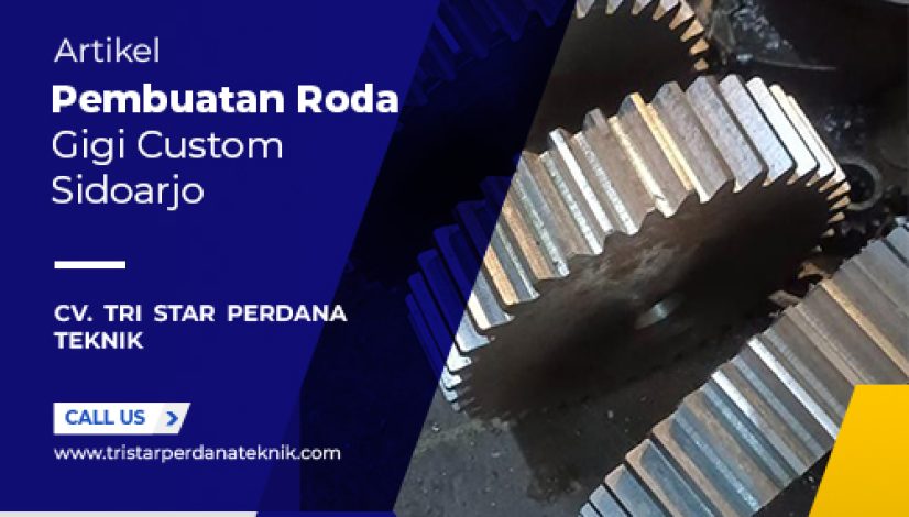 Pembuatan-roda-gigi-custom-Sidoarjo