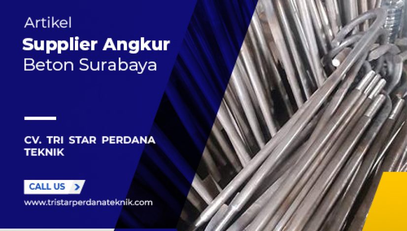Supplier-angkur-beton-Surabaya