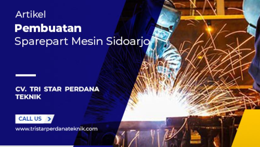 pembuatan-sparepart-mesin-sidoarjo