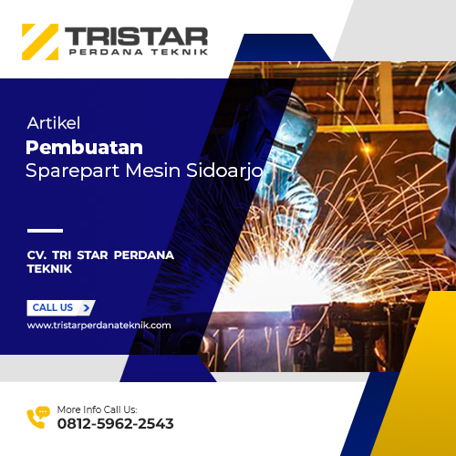 pembuatan-sparepart-mesin-sidoarjo