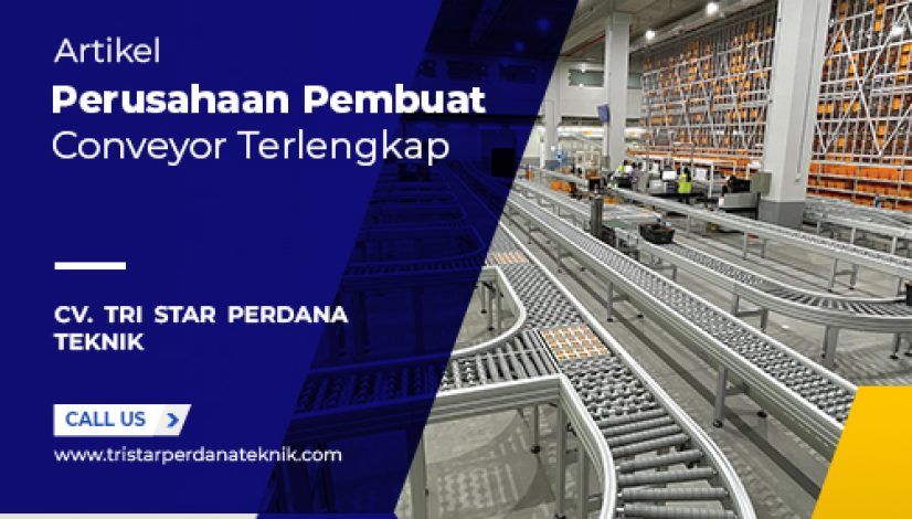 perusahaan-pembuat-conveyor-terlengkap