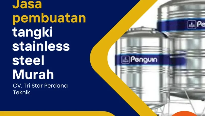 Jasa pembuatan tangki stainless steel Murah