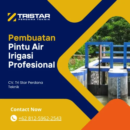 Pembuatan Pintu Air Irigasi Profesional