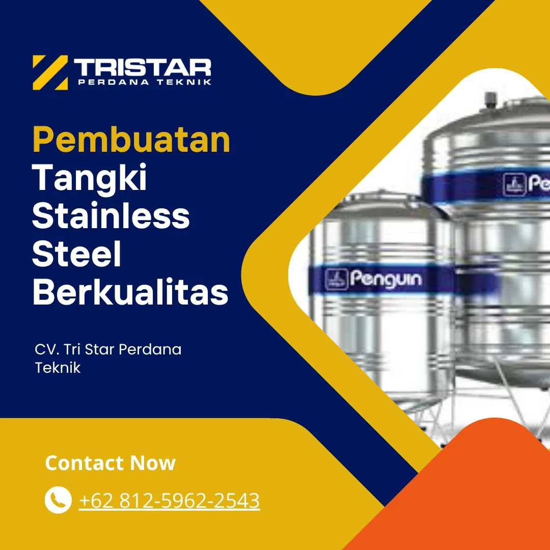 Pembuatan Tangki Stainless Steel Berkualitas