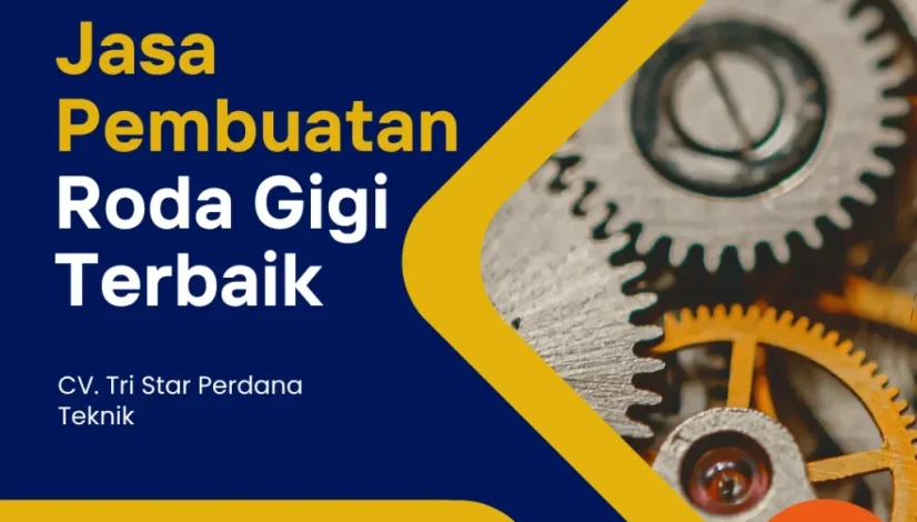 Jasa Pembuatan Roda Gigi Terbaik